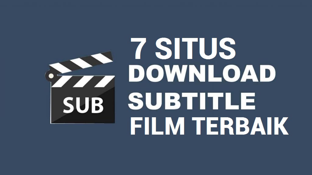 Situs Download Subtitle Film